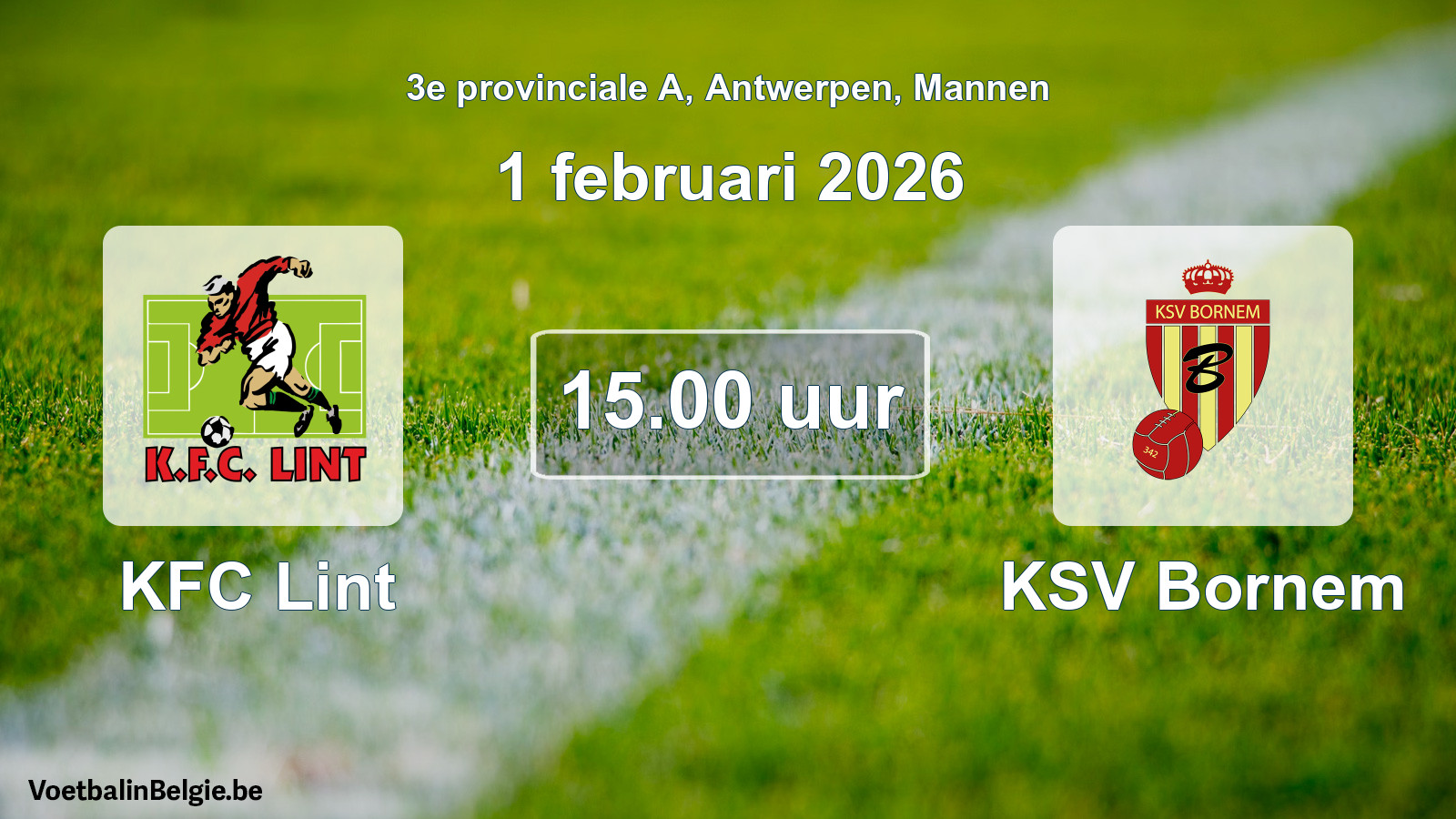 Match prévu football hommes: KFC Lint - KSV Bornem (1 février 2026)