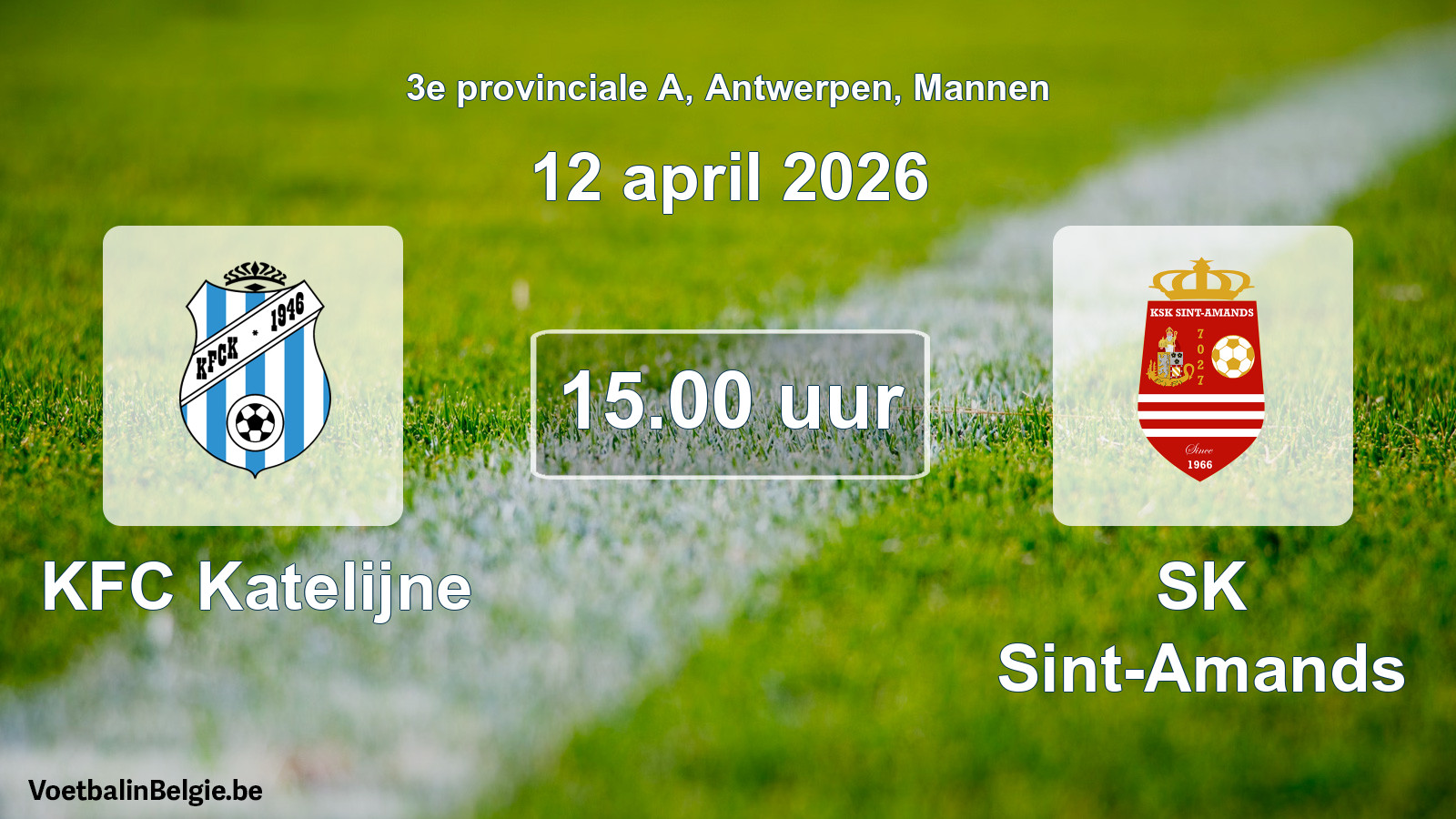Scheduled match men football: KFC Katelijne - SK Sint-Amands (12 April 2026)
