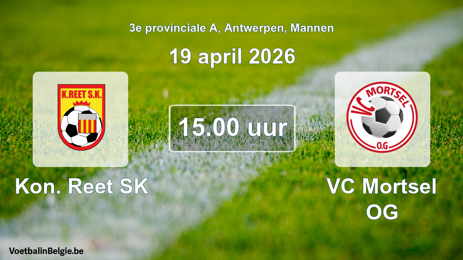 Geplantes Spiel männer-Fußball: Kon. Reet SK - VC Mortsel OG (19 April 2026)