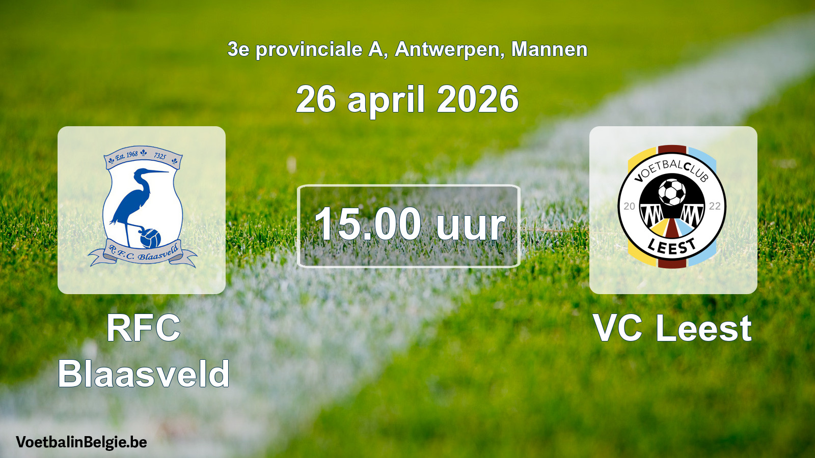 Scheduled match men football: RFC Blaasveld - VC Leest (26 April 2026)