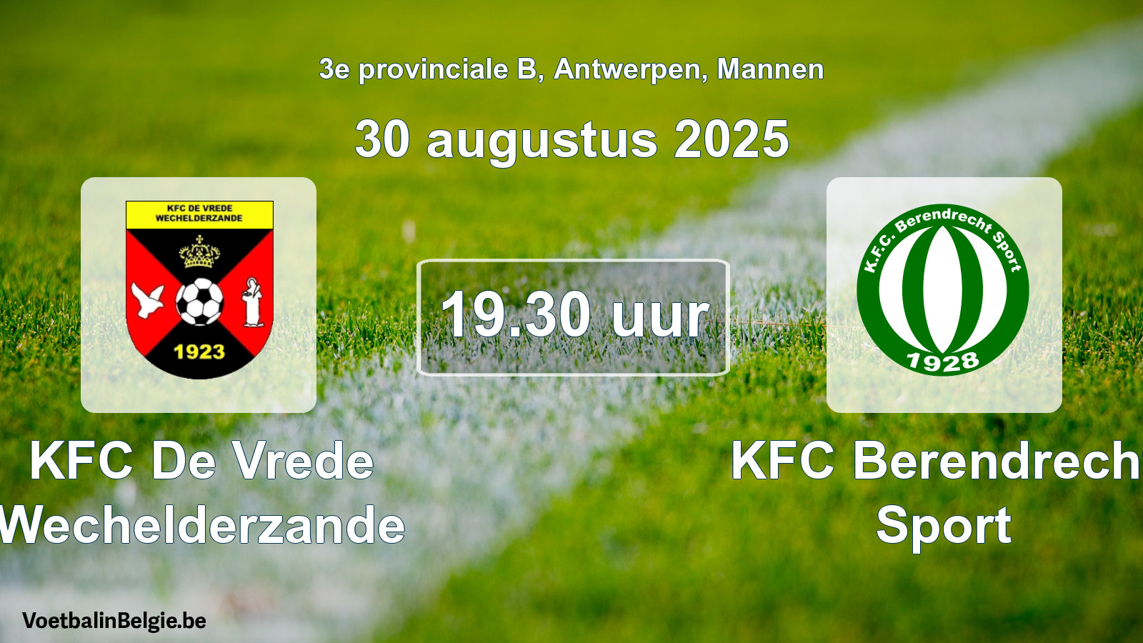 Scheduled match men football: KFC De Vrede Wechelderzande - KFC Berendrecht Sport (30 August 2025)