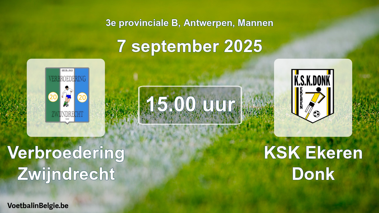 Scheduled match men football: Verbroedering Zwijndrecht - KSK Ekeren Donk (7 September 2025)