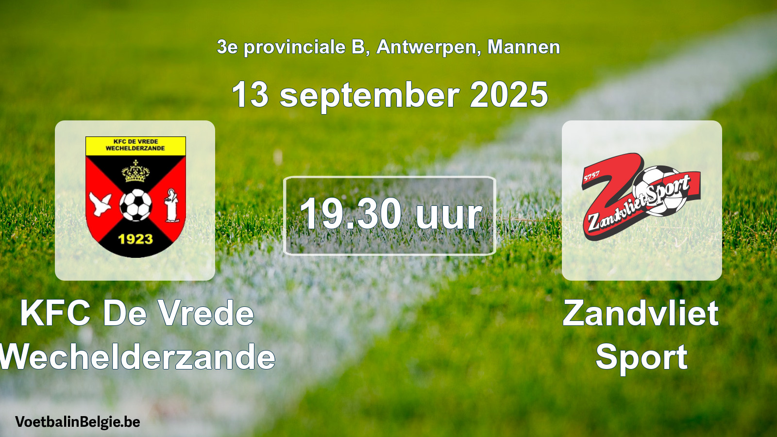 Scheduled match men football: KFC De Vrede Wechelderzande - Zandvliet Sport (13 September 2025)