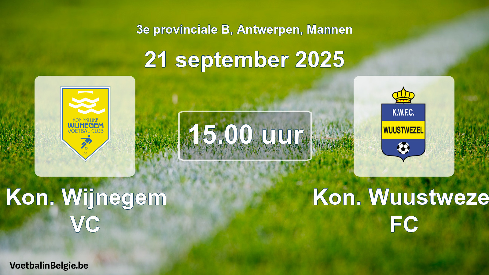 Scheduled match men football: Kon. Wijnegem VC - Kon. Wuustwezel FC (21 September 2025)