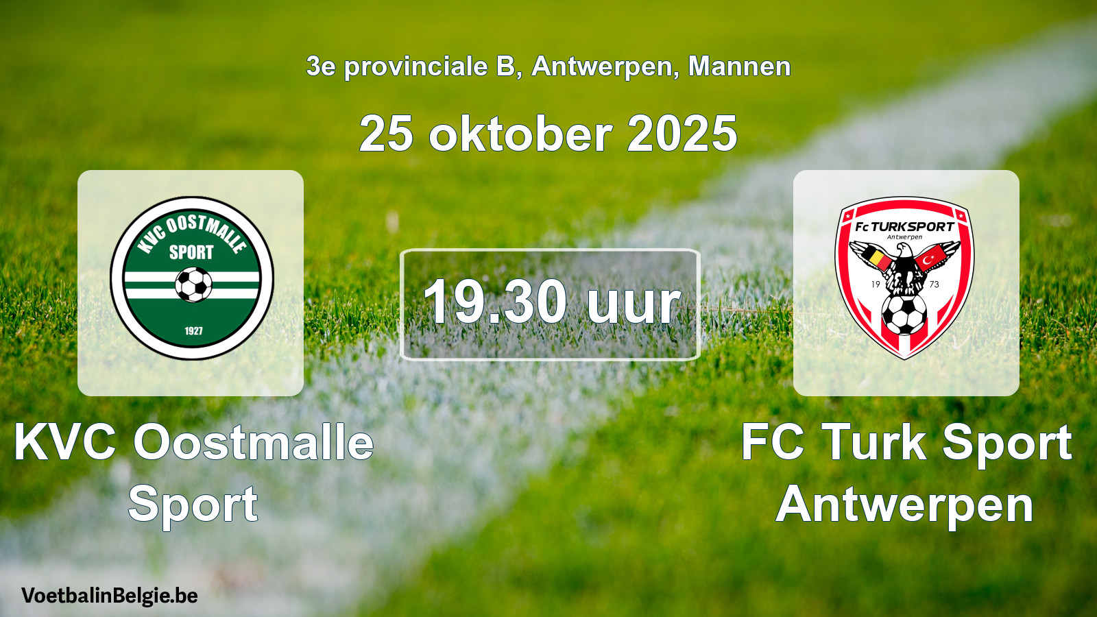 Geplande wedstrijd mannenvoetbal: KVC Oostmalle Sport - FC Turk Sport Antwerpen (25 oktober 2025)
