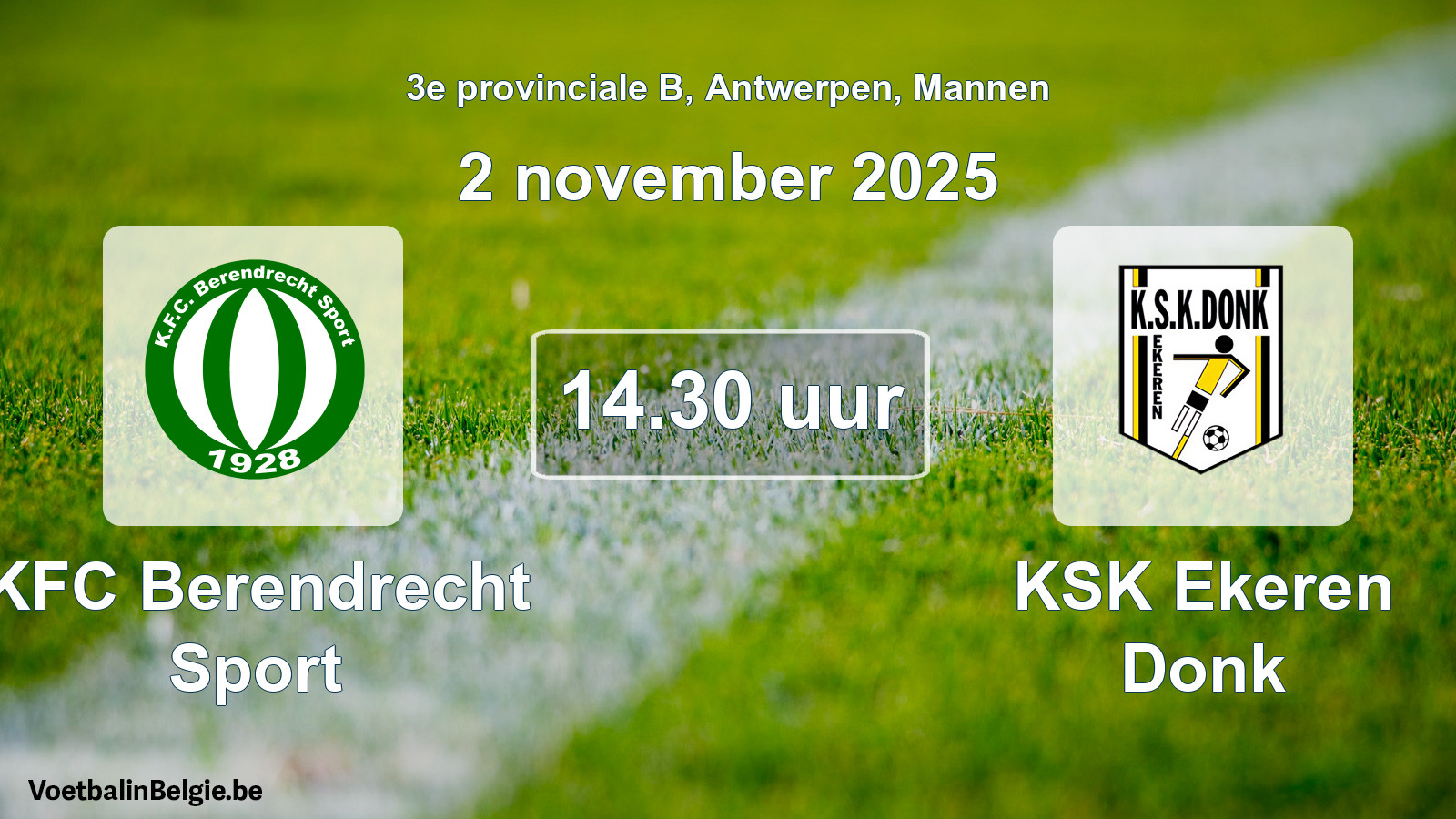 Geplande wedstrijd mannenvoetbal: KFC Berendrecht Sport - KSK Ekeren Donk (2 november 2025)