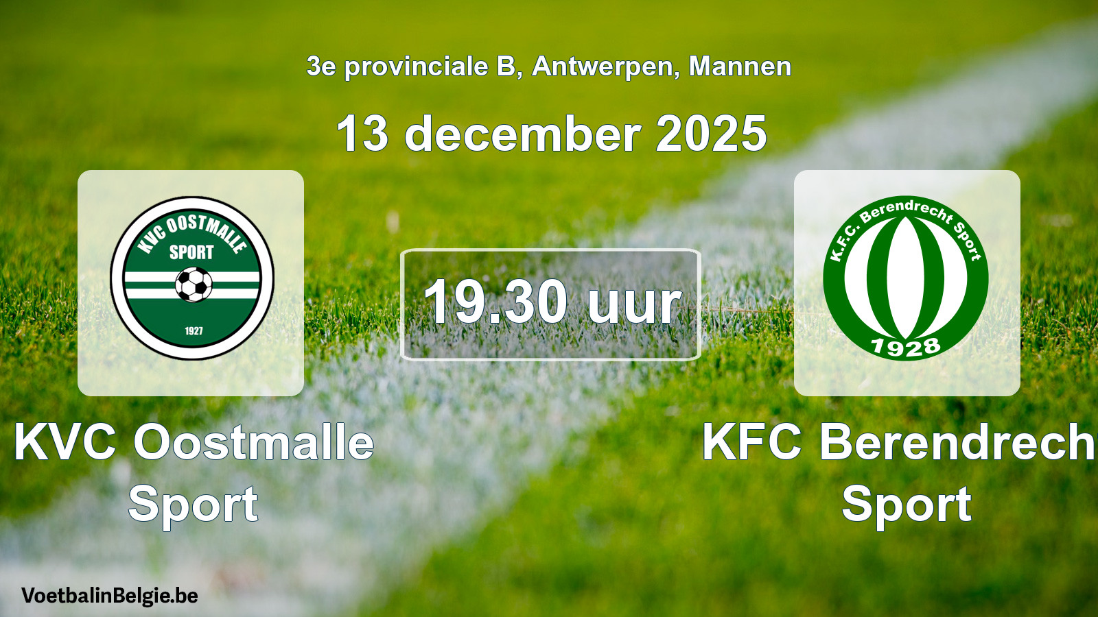 Geplantes Spiel männer-Fußball: KVC Oostmalle Sport - KFC Berendrecht Sport (13 Dezember 2025)