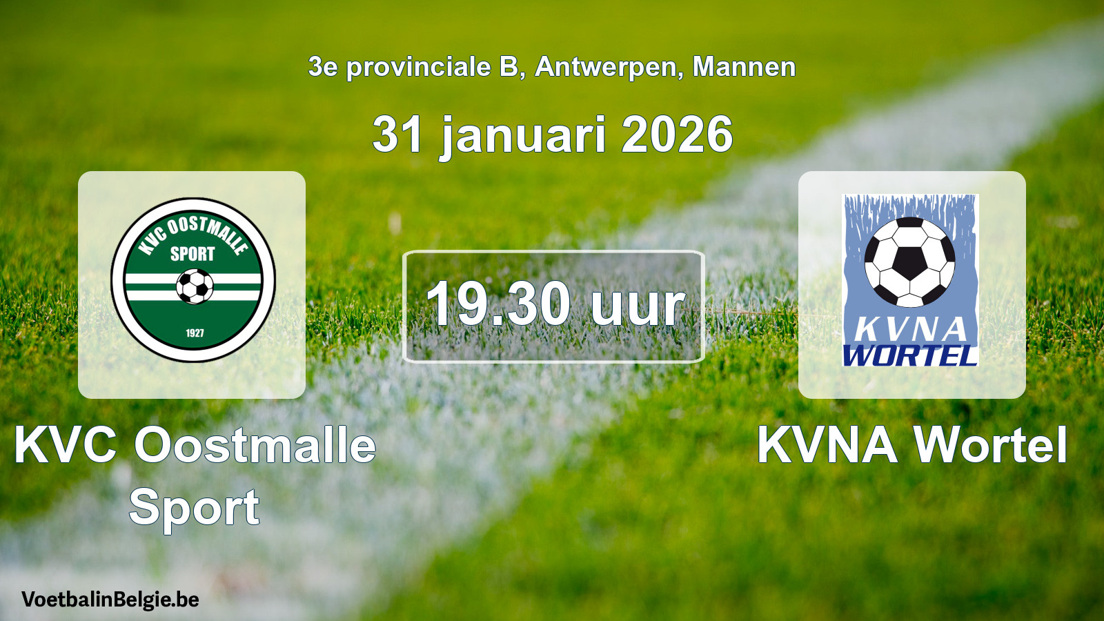 Scheduled match men football: KVC Oostmalle Sport - KVNA Wortel (31 January 2026)