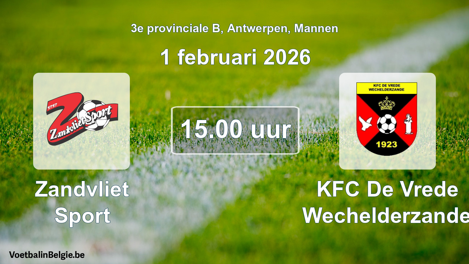 Scheduled match men football: Zandvliet Sport - KFC De Vrede Wechelderzande (1 February 2026)