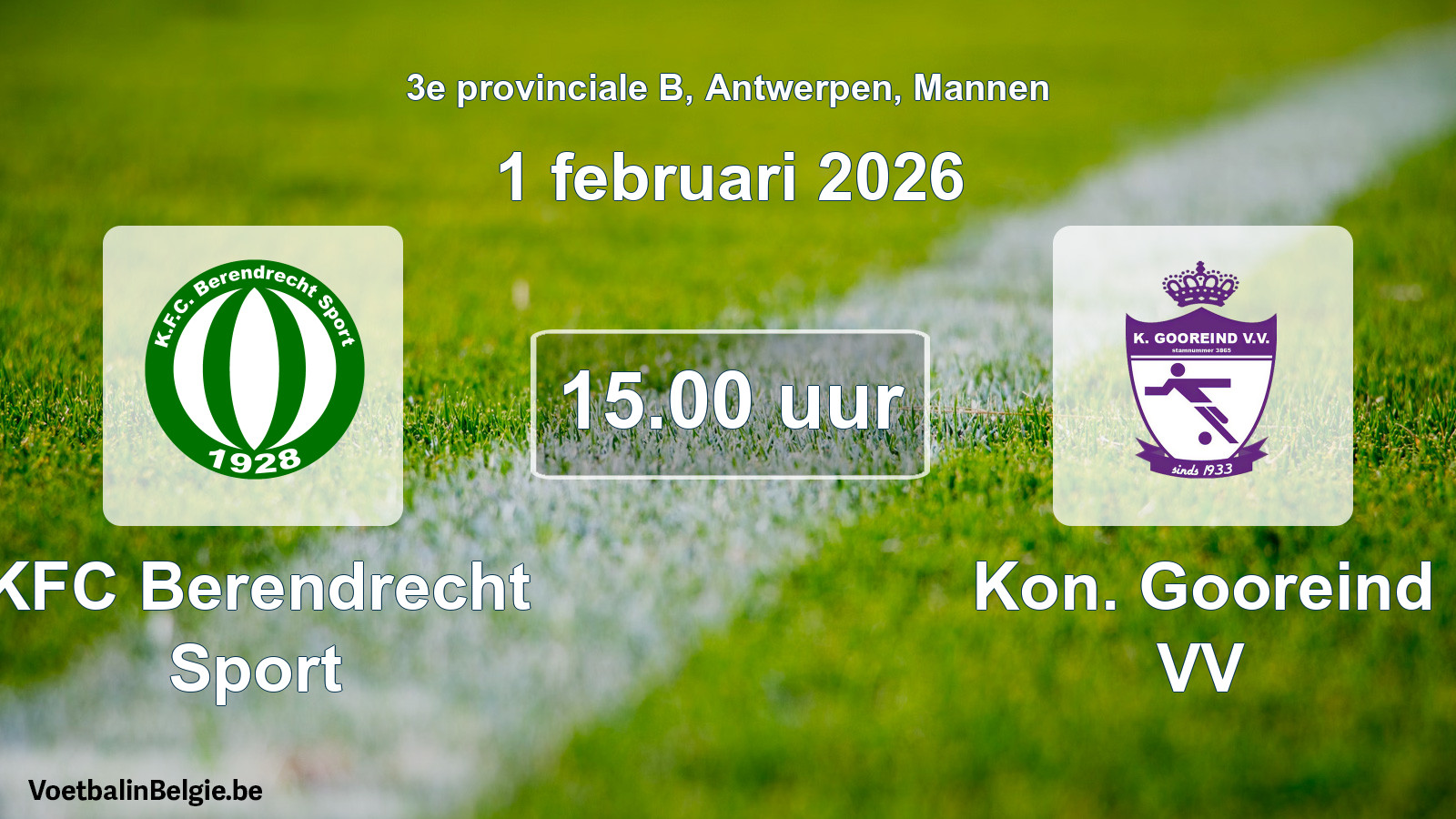Geplande wedstrijd mannenvoetbal: KFC Berendrecht Sport - Kon. Gooreind VV (1 februari 2026)