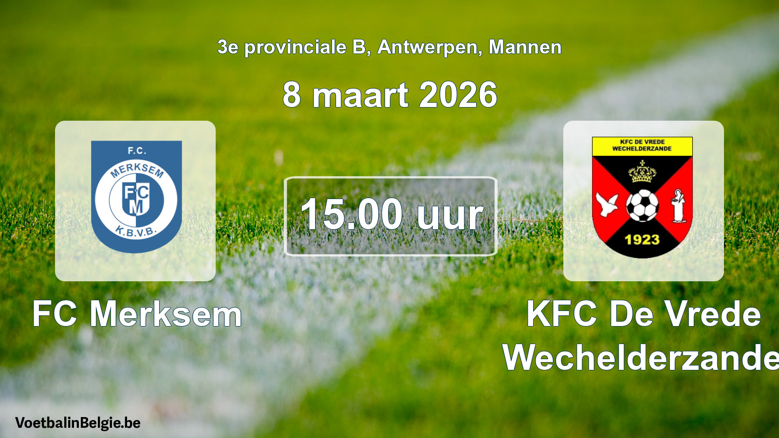 Scheduled match men football: FC Merksem - KFC De Vrede Wechelderzande (8 March 2026)
