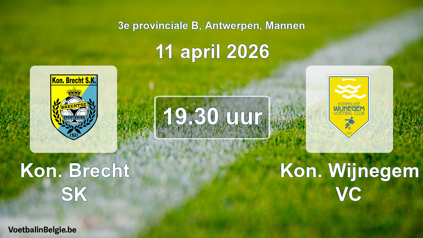 Scheduled match men football: Kon. Brecht SK - Kon. Wijnegem VC (11 April 2026)