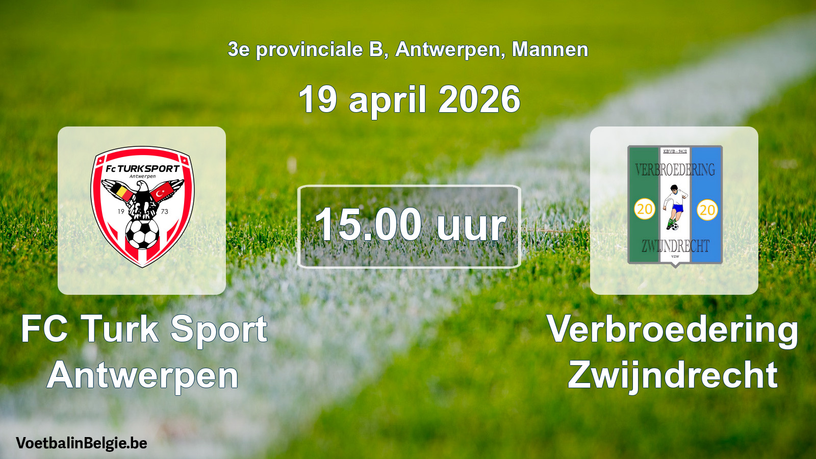 Geplantes Spiel männer-Fußball: FC Turk Sport Antwerpen - Verbroedering Zwijndrecht (19 April 2026)