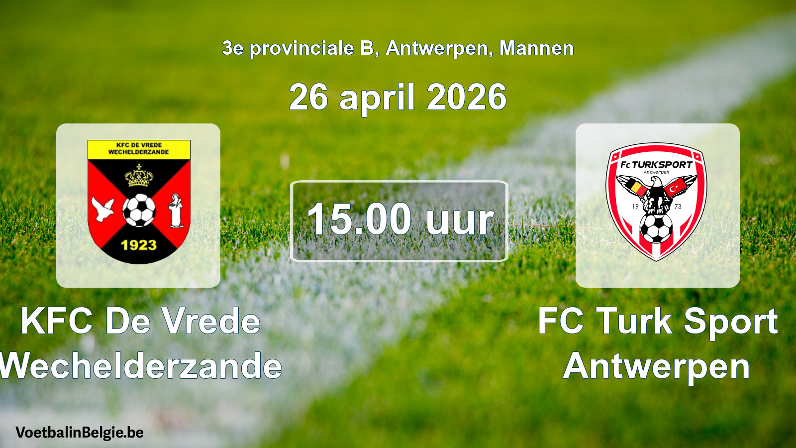 Scheduled match men football: KFC De Vrede Wechelderzande - FC Turk Sport Antwerpen (26 April 2026)