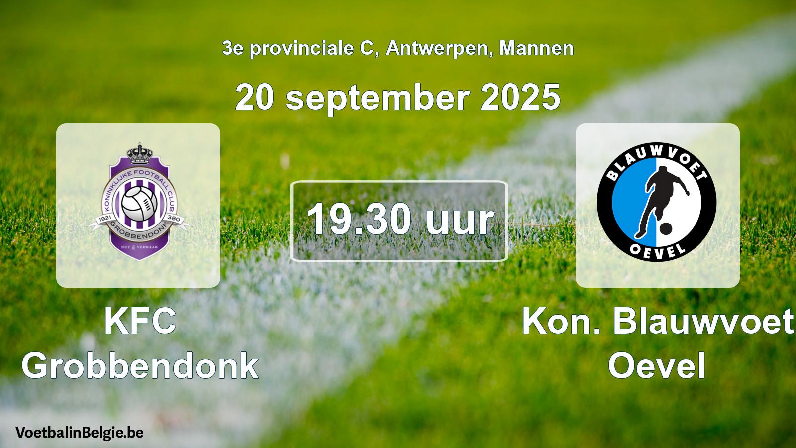 Scheduled match men football: KFC Grobbendonk - Kon. Blauwvoet Oevel (20 September 2025)