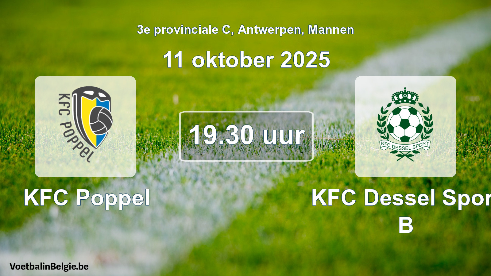 Scheduled match men football: KFC Poppel - KFC Dessel Sport B (11 October 2025)