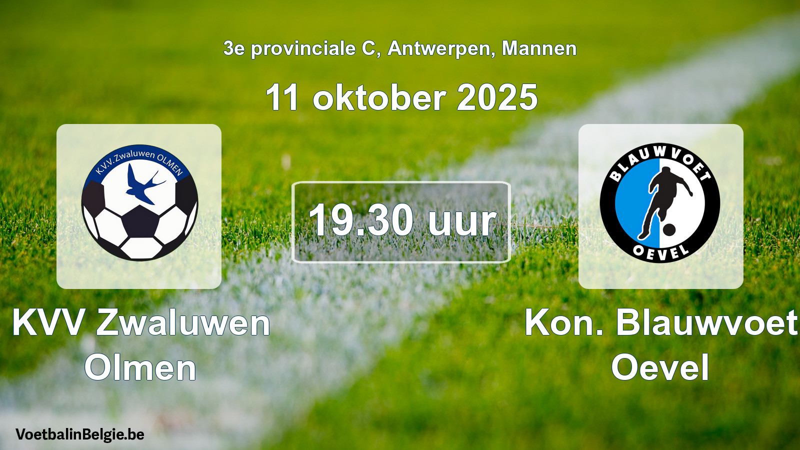Match prévu football hommes: KVV Zwaluwen Olmen - Kon. Blauwvoet Oevel (11 octobre 2025)