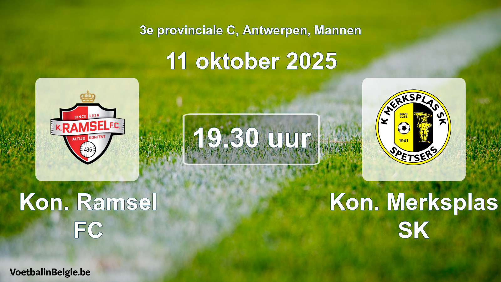 Scheduled match men football: Kon. Ramsel FC - Kon. Merksplas SK (11 October 2025)