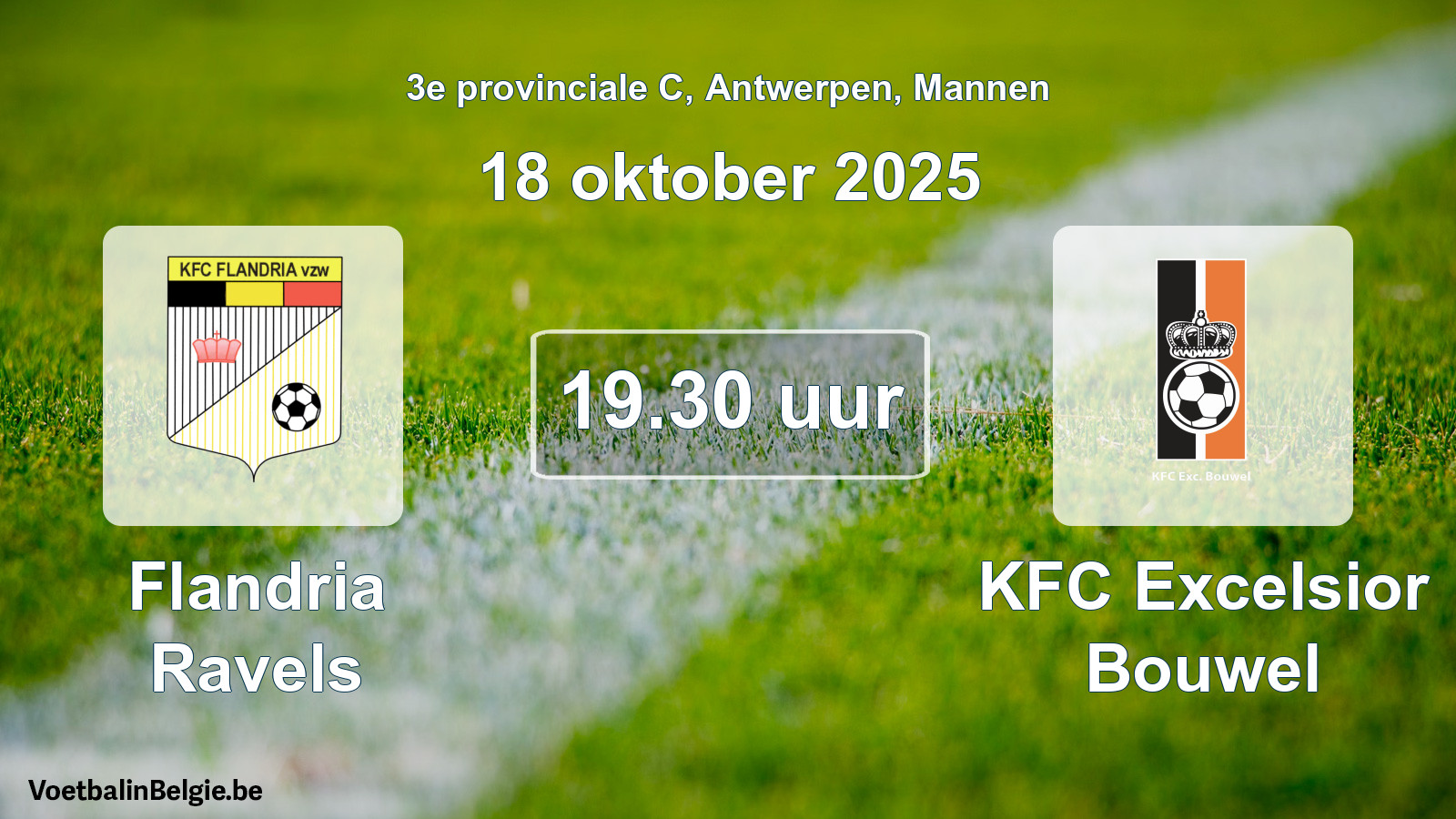 Geplantes Spiel männer-Fußball: Flandria Ravels - KFC Excelsior Bouwel (18 Oktober 2025)