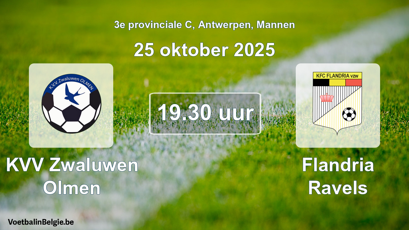 Match prévu football hommes: KVV Zwaluwen Olmen - Flandria Ravels (25 octobre 2025)