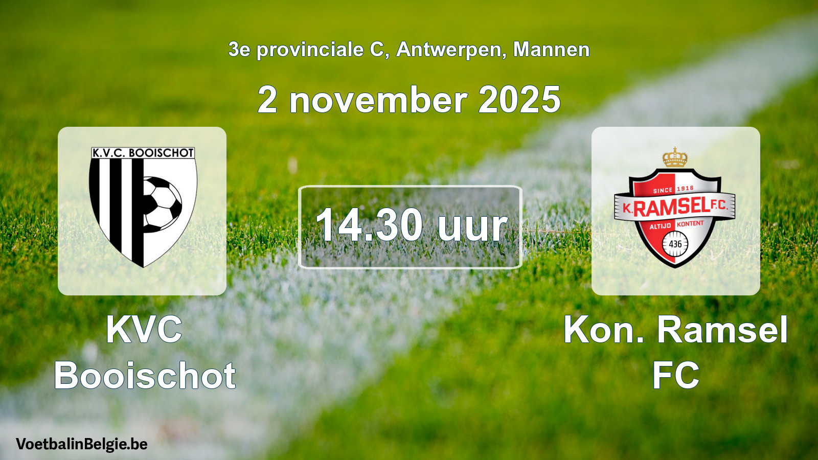 Scheduled match men football: KVC Booischot - Kon. Ramsel FC (2 November 2025)
