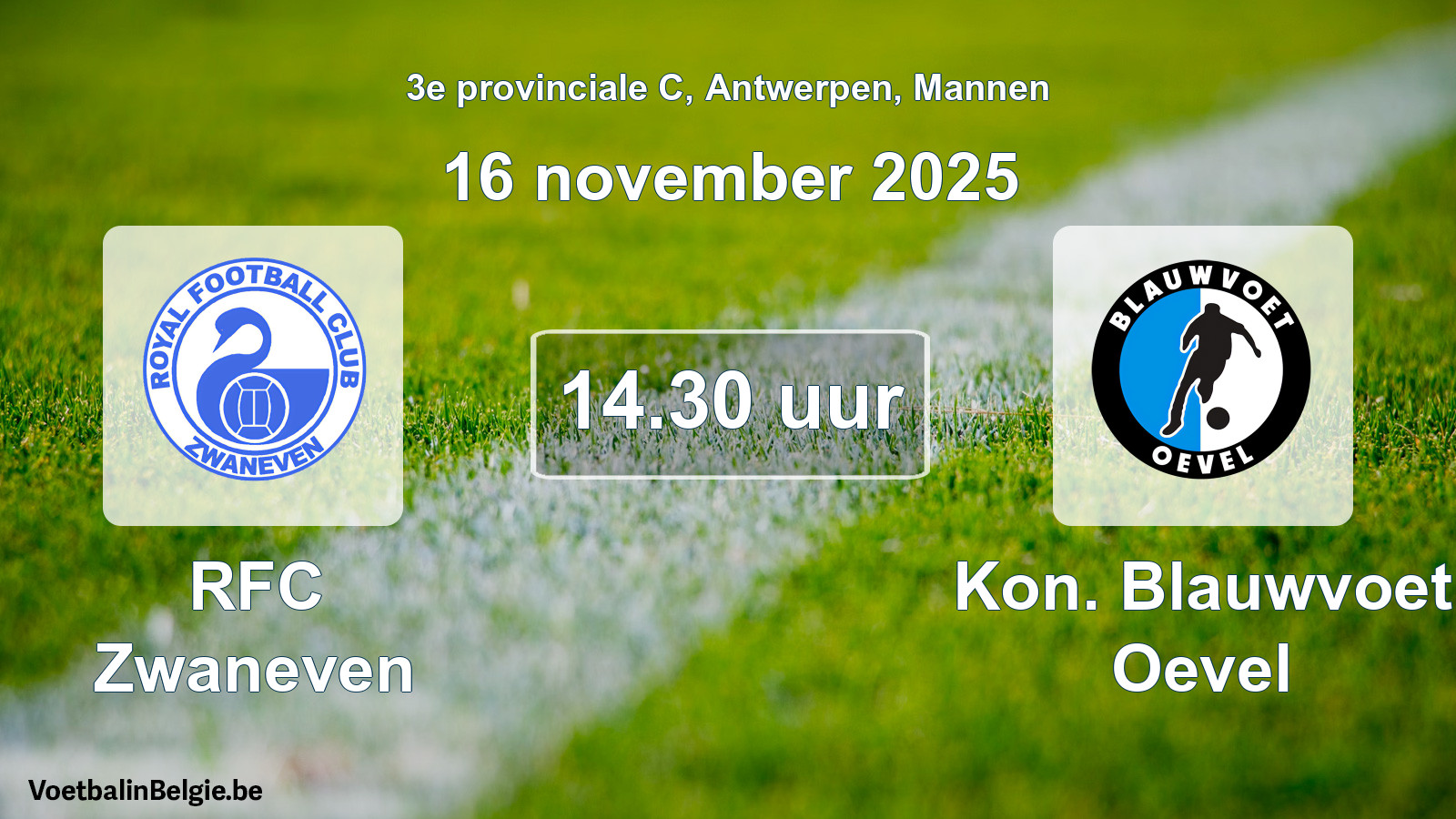 Scheduled match men football: RFC Zwaneven - Kon. Blauwvoet Oevel (16 November 2025)