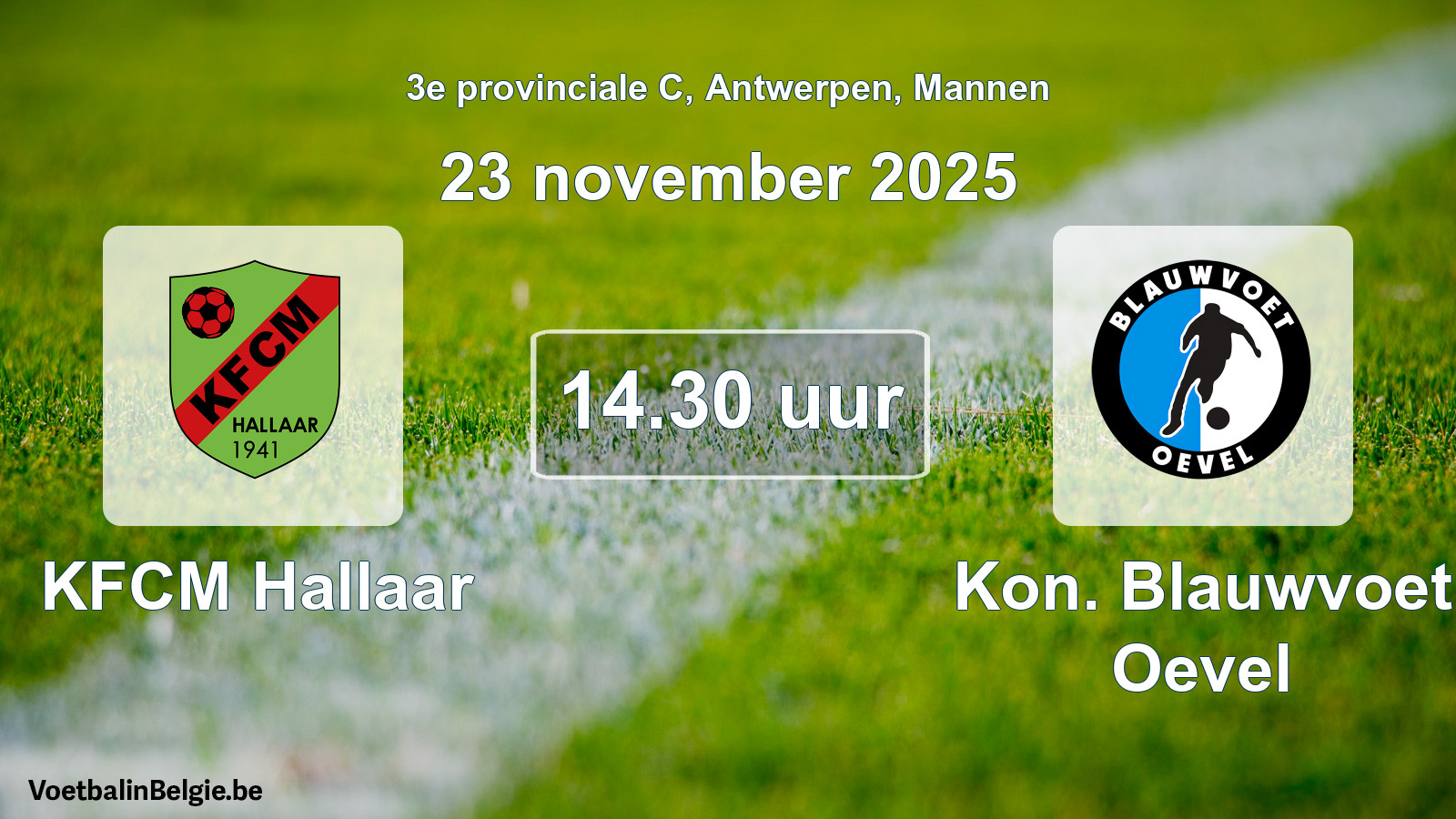 Geplande wedstrijd mannenvoetbal: KFCM Hallaar - Kon. Blauwvoet Oevel (23 november 2025)