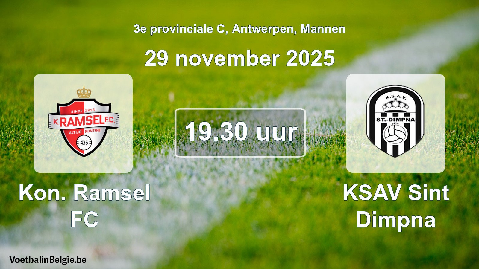 Scheduled match men football: Kon. Ramsel FC - KSAV Sint Dimpna (29 November 2025)