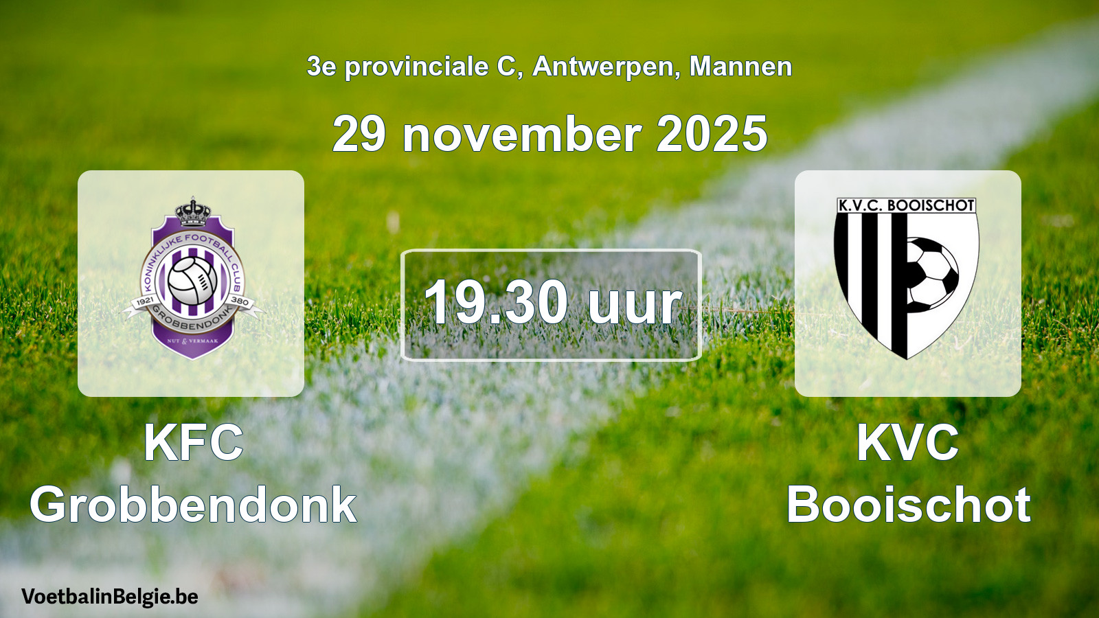 Scheduled match men football: KFC Grobbendonk - KVC Booischot (29 November 2025)