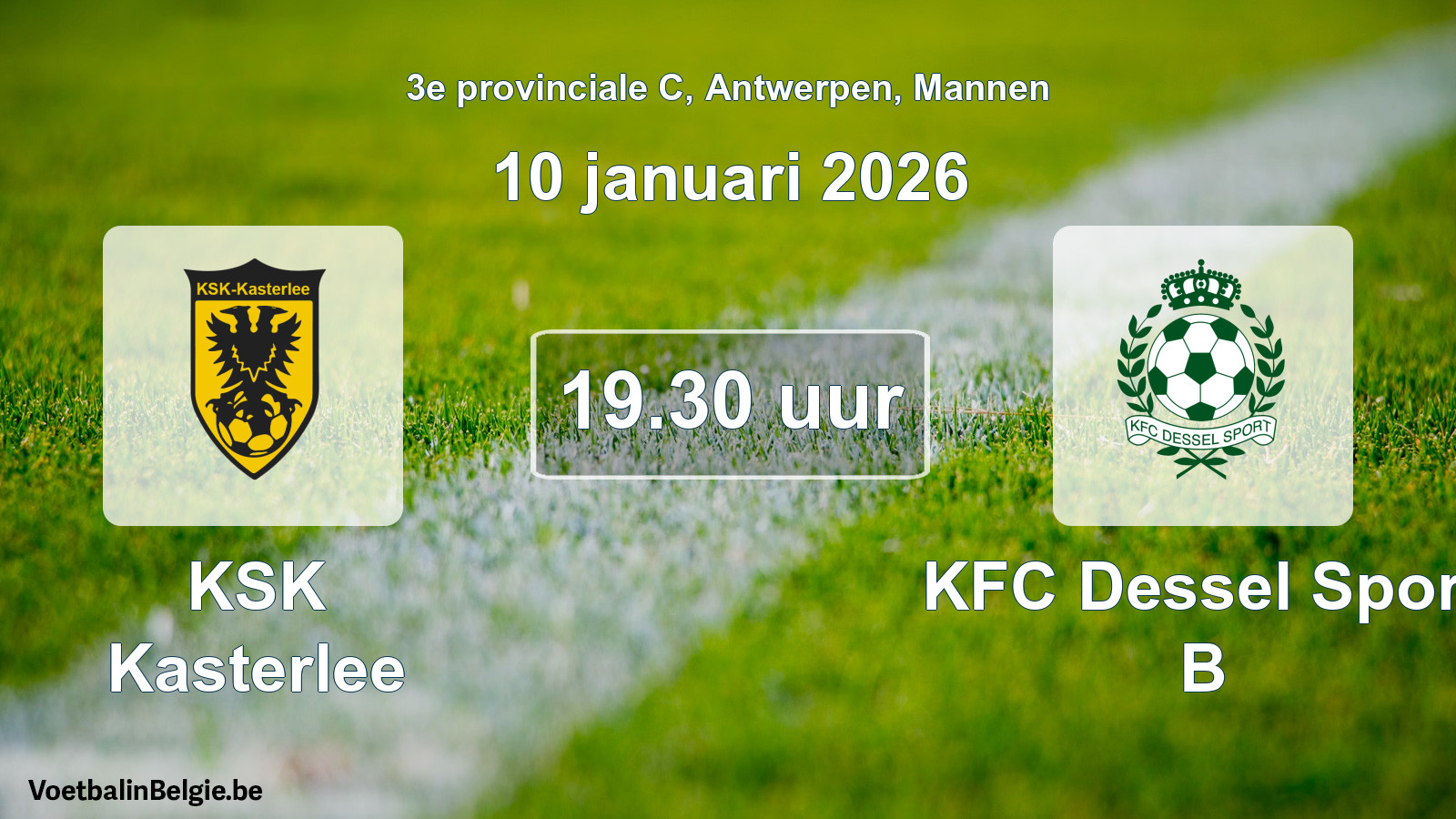 Scheduled match men football: KSK Kasterlee - KFC Dessel Sport B (10 January 2026)