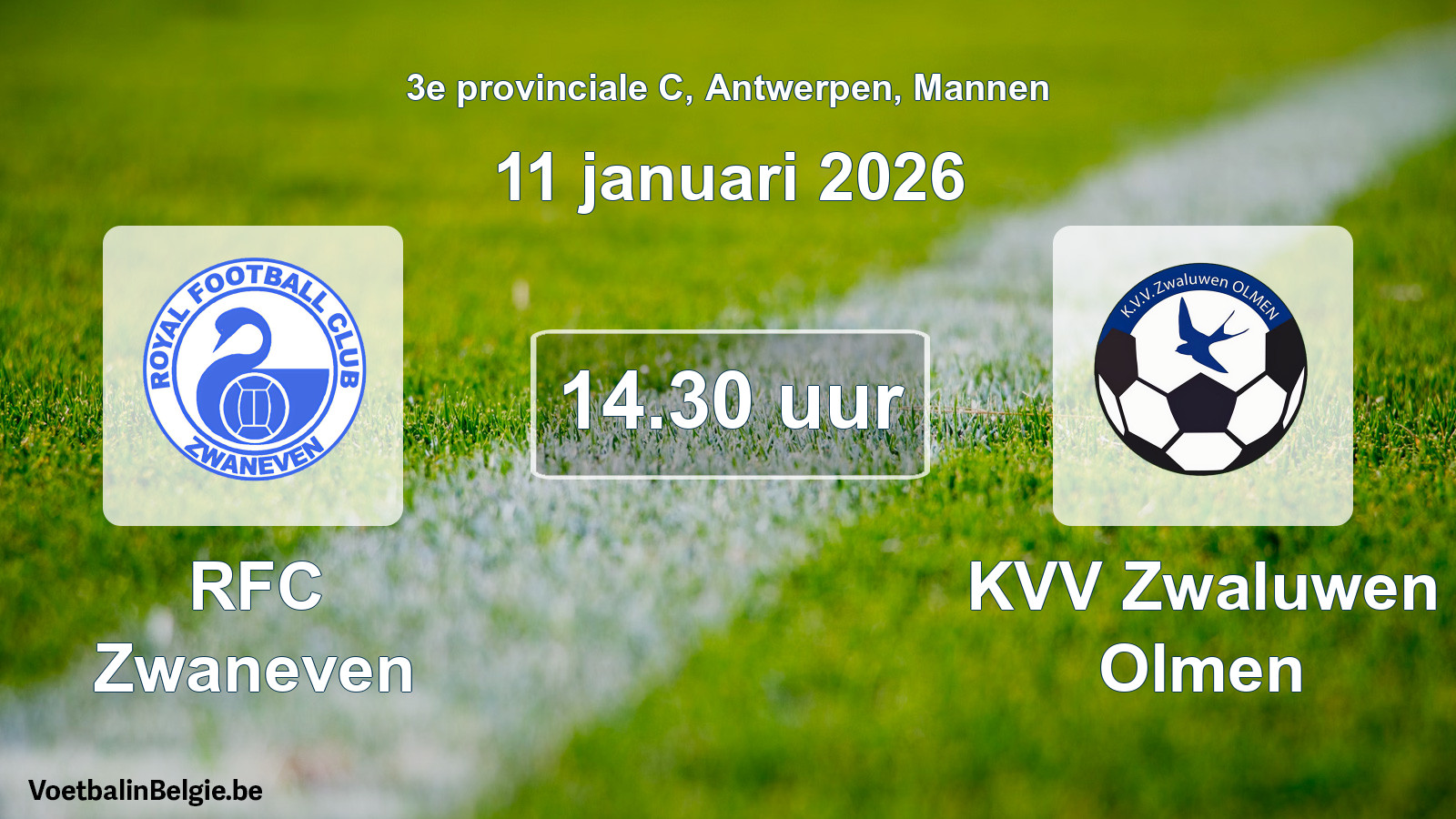 Match prévu football hommes: RFC Zwaneven - KVV Zwaluwen Olmen (11 janvier 2026)