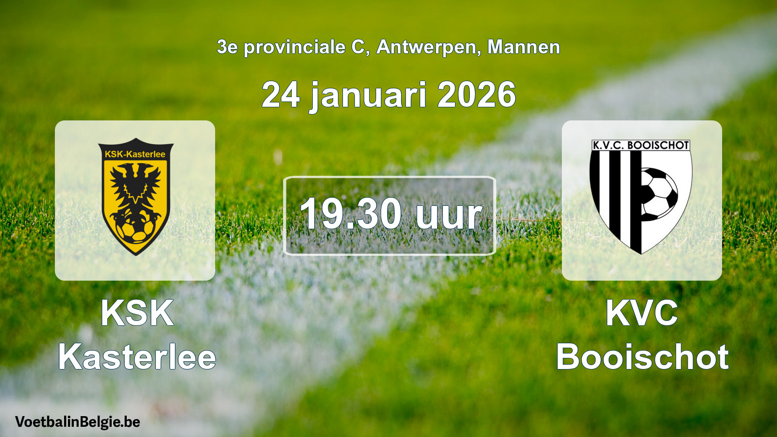 Scheduled match men football: KSK Kasterlee - KVC Booischot (24 January 2026)