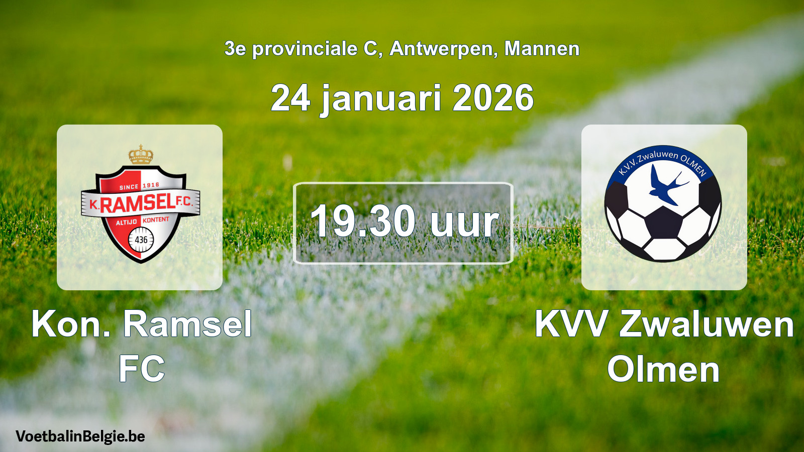 Match prévu football hommes: Kon. Ramsel FC - KVV Zwaluwen Olmen (24 janvier 2026)
