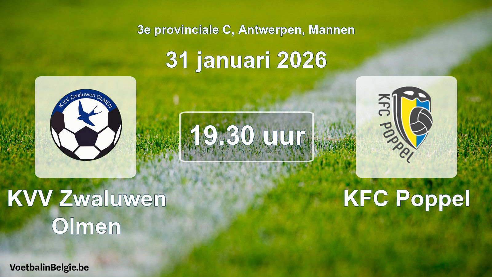 Match prévu football hommes: KVV Zwaluwen Olmen - KFC Poppel (31 janvier 2026)