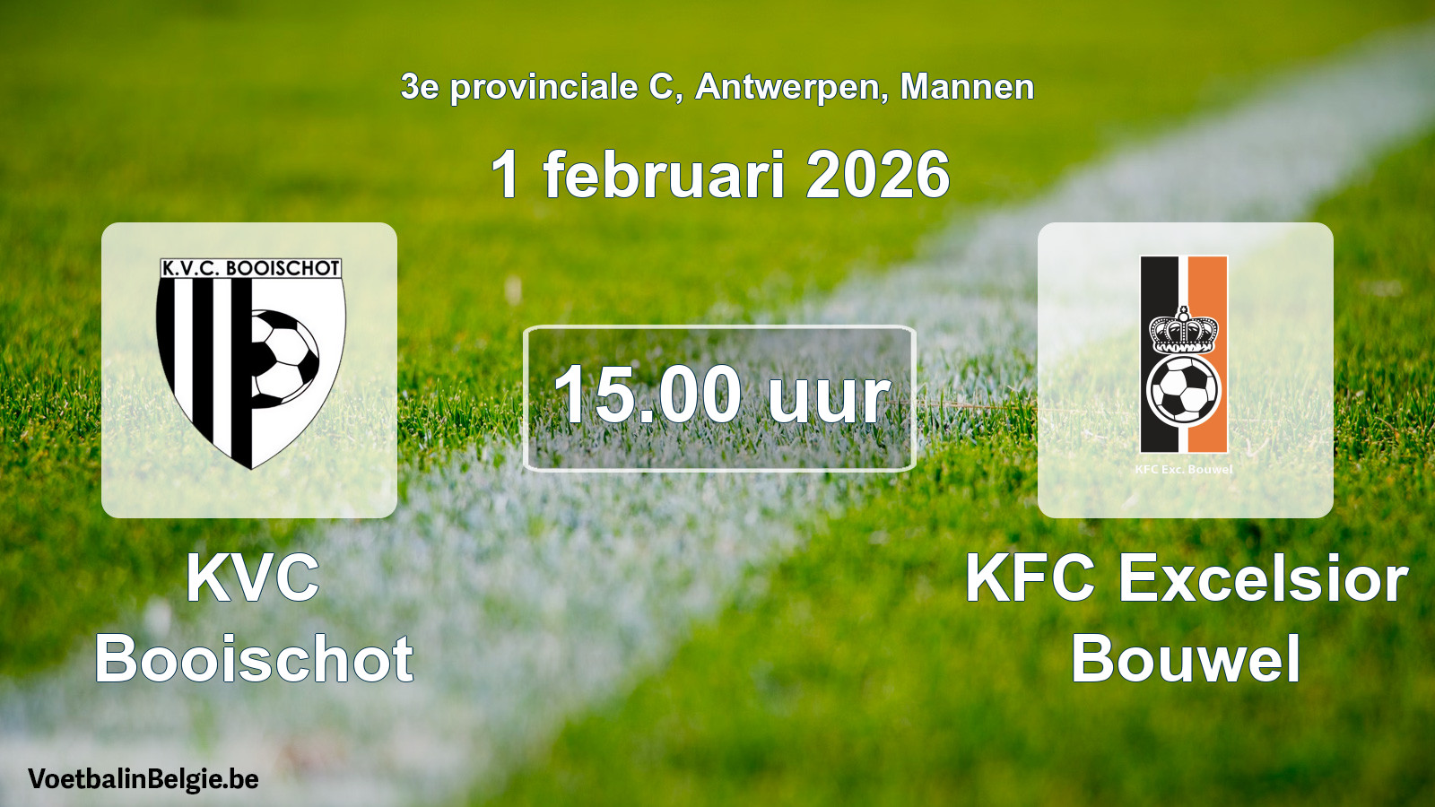 Scheduled match men football: KVC Booischot - KFC Excelsior Bouwel (1 February 2026)