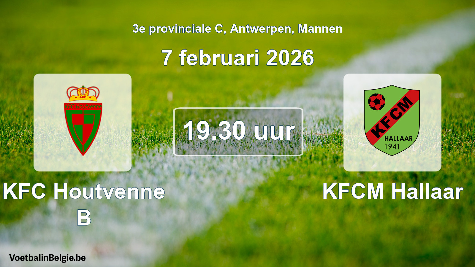 Scheduled match men football: KFC Houtvenne B - KFCM Hallaar (7 February 2026)