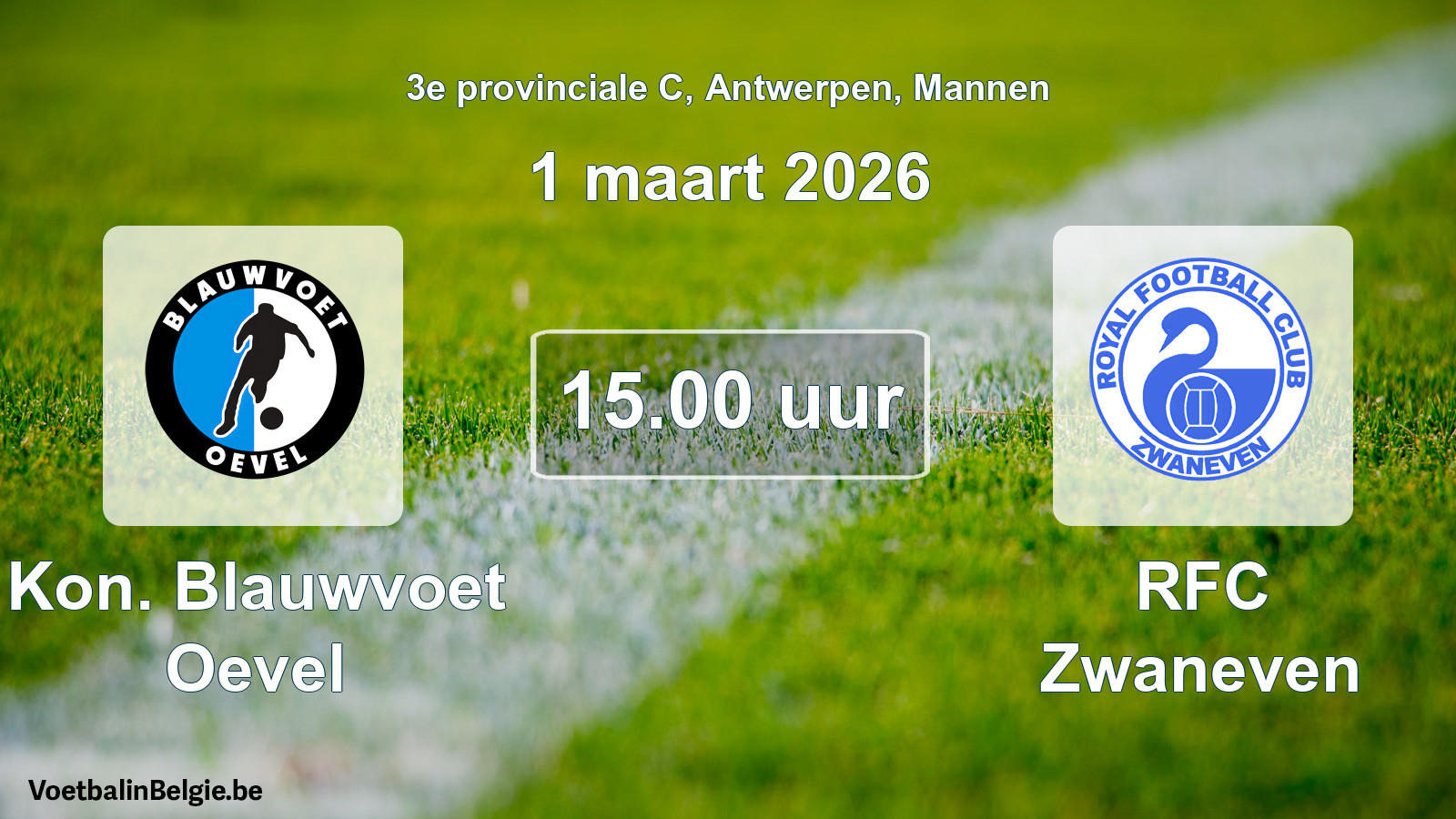 Scheduled match men football: Kon. Blauwvoet Oevel - RFC Zwaneven (1 March 2026)