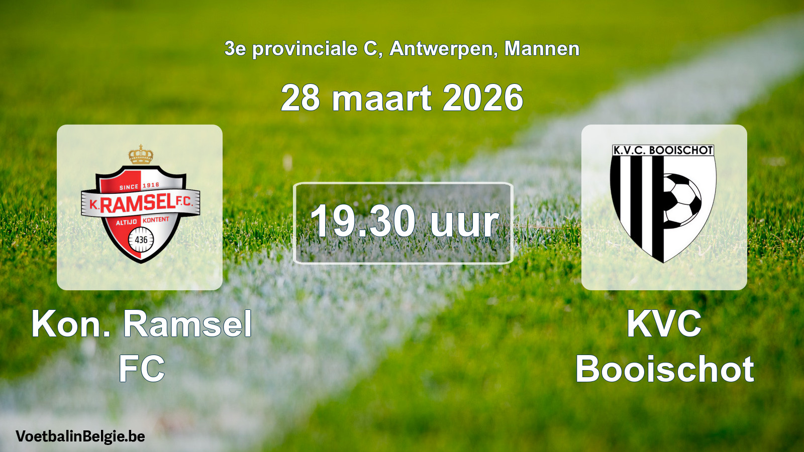 Scheduled match men football: Kon. Ramsel FC - KVC Booischot (28 March 2026)