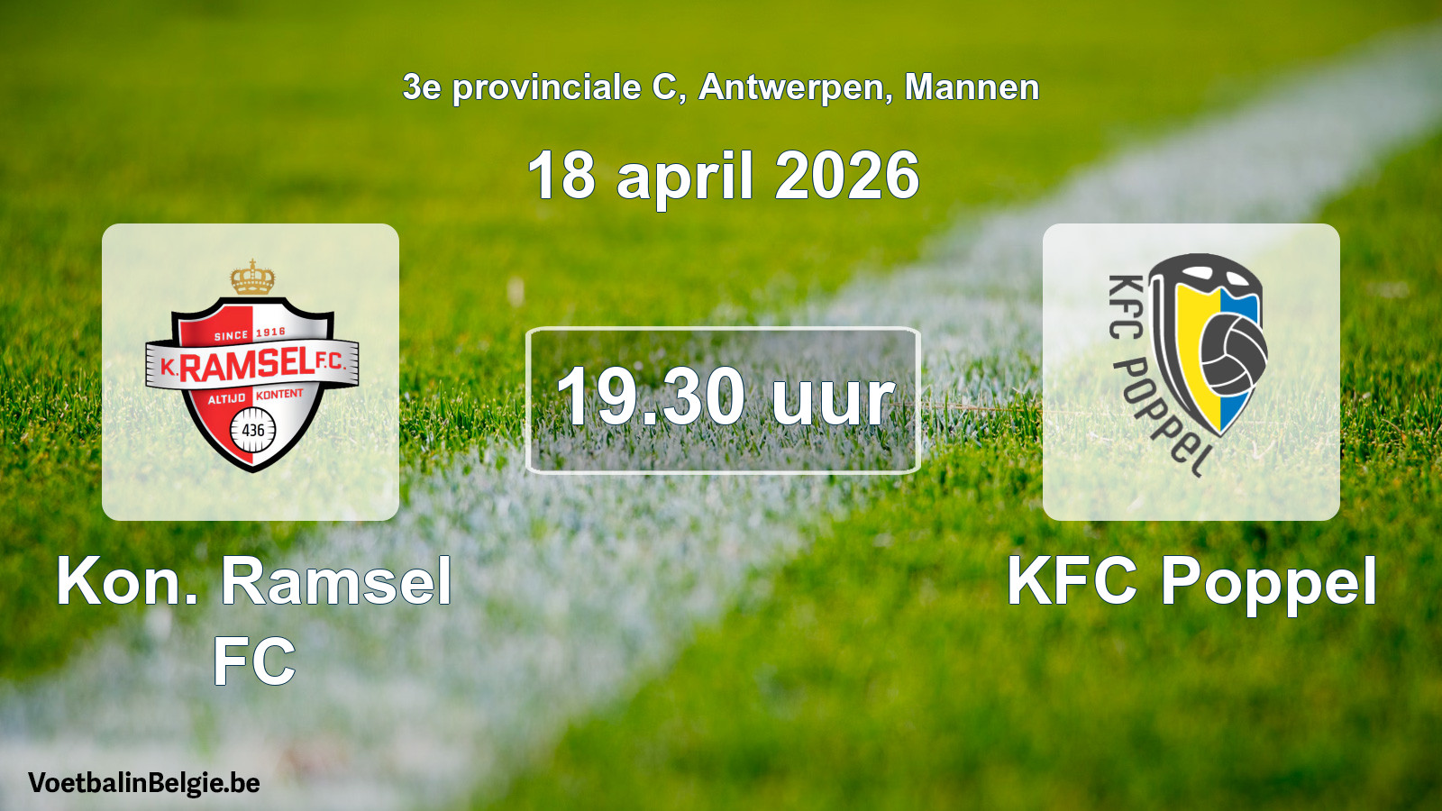 Scheduled match men football: Kon. Ramsel FC - KFC Poppel (18 April 2026)