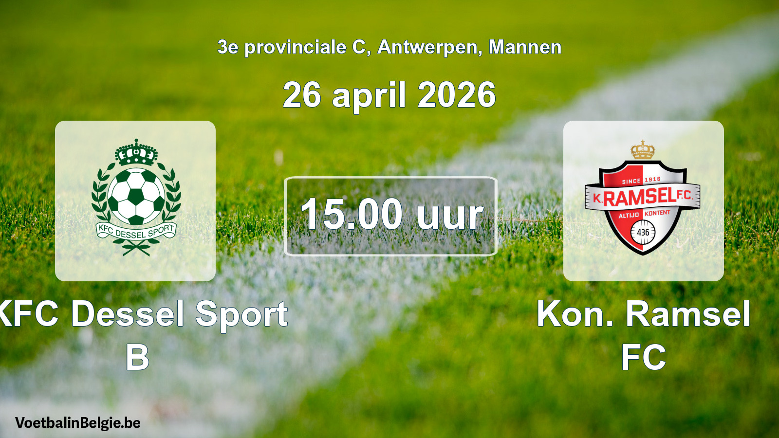 Scheduled match men football: KFC Dessel Sport B - Kon. Ramsel FC (26 April 2026)