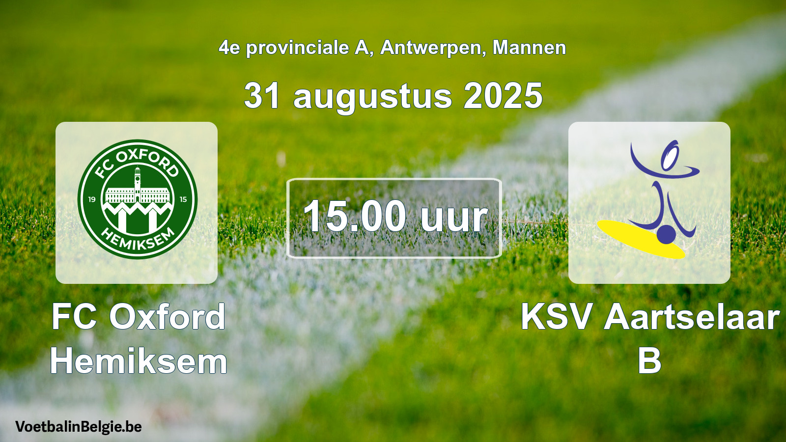 Scheduled match men football: FC Oxford Hemiksem - KSV Aartselaar B (31 August 2025)