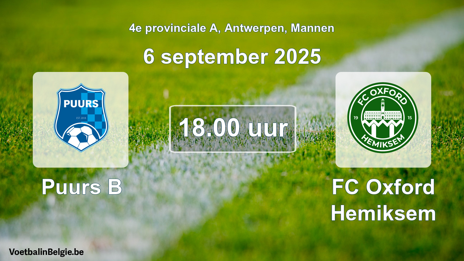 Match prévu football hommes: Puurs B - FC Oxford Hemiksem (6 septembre 2025)