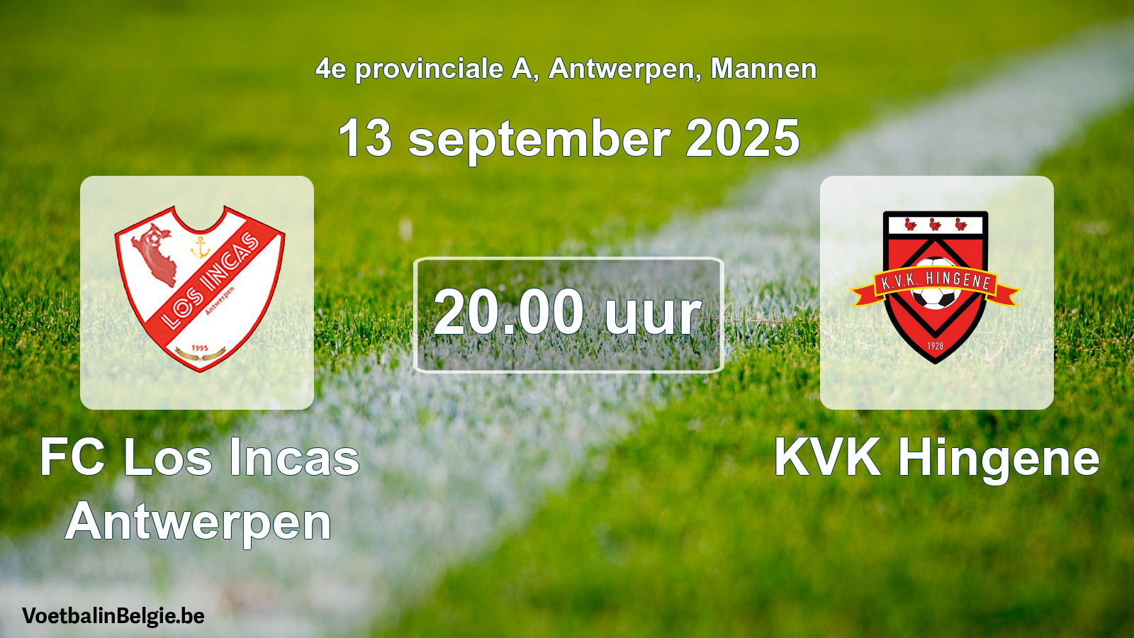 Scheduled match men football: FC Los Incas Antwerpen - KVK Hingene (13 September 2025)