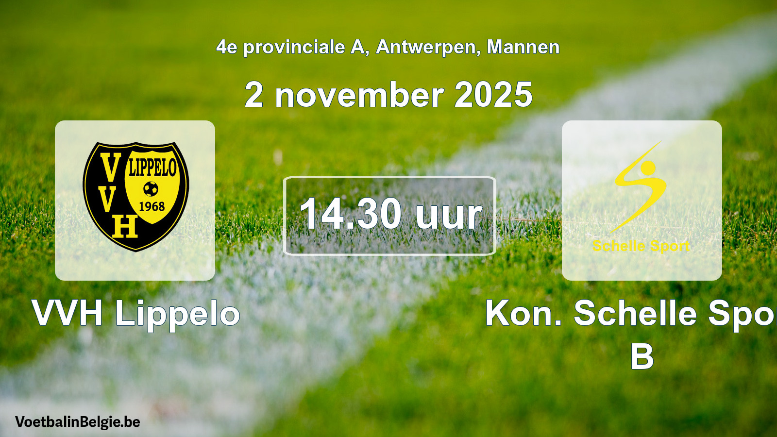 Geplande wedstrijd mannenvoetbal: VVH Lippelo - Kon. Schelle Sport B (2 november 2025)