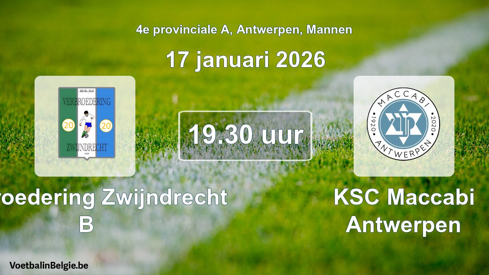 Scheduled match men football: Verbroedering Zwijndrecht B - KSC Maccabi Antwerpen (17 January 2026)