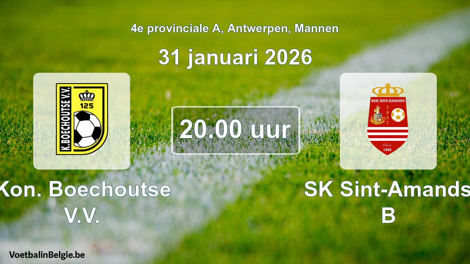Scheduled match men football: Kon. Boechoutse V.V. - SK Sint-Amands B (31 January 2026)