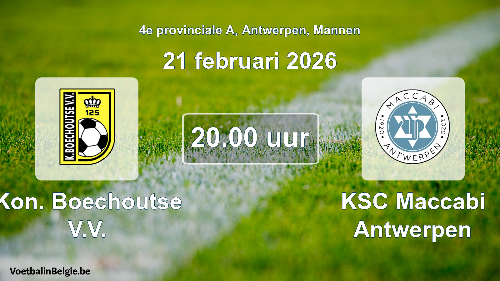 Scheduled match men football: Kon. Boechoutse V.V. - KSC Maccabi Antwerpen (21 February 2026)