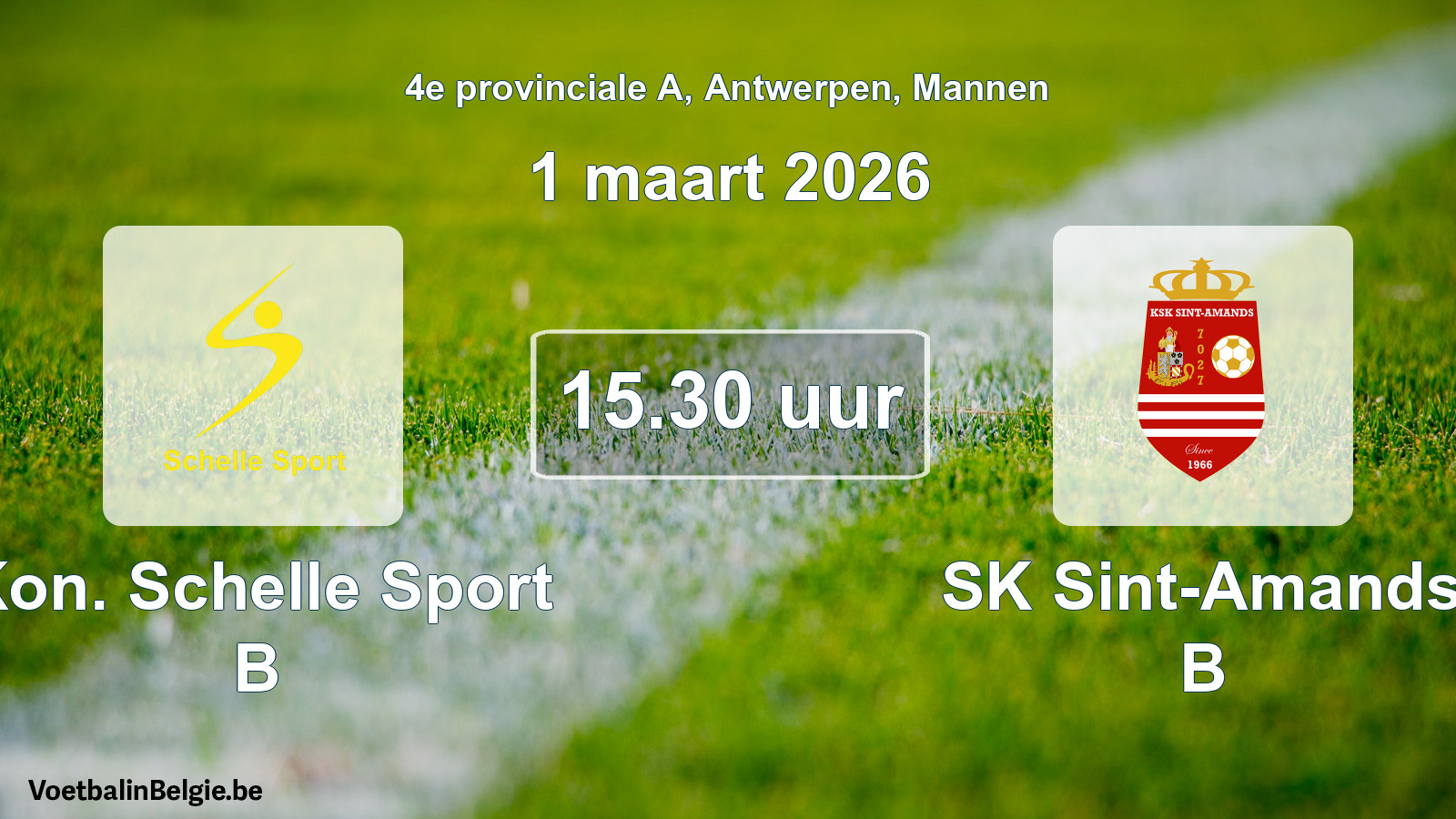 Scheduled match men football: Kon. Schelle Sport B - SK Sint-Amands B (1 March 2026)