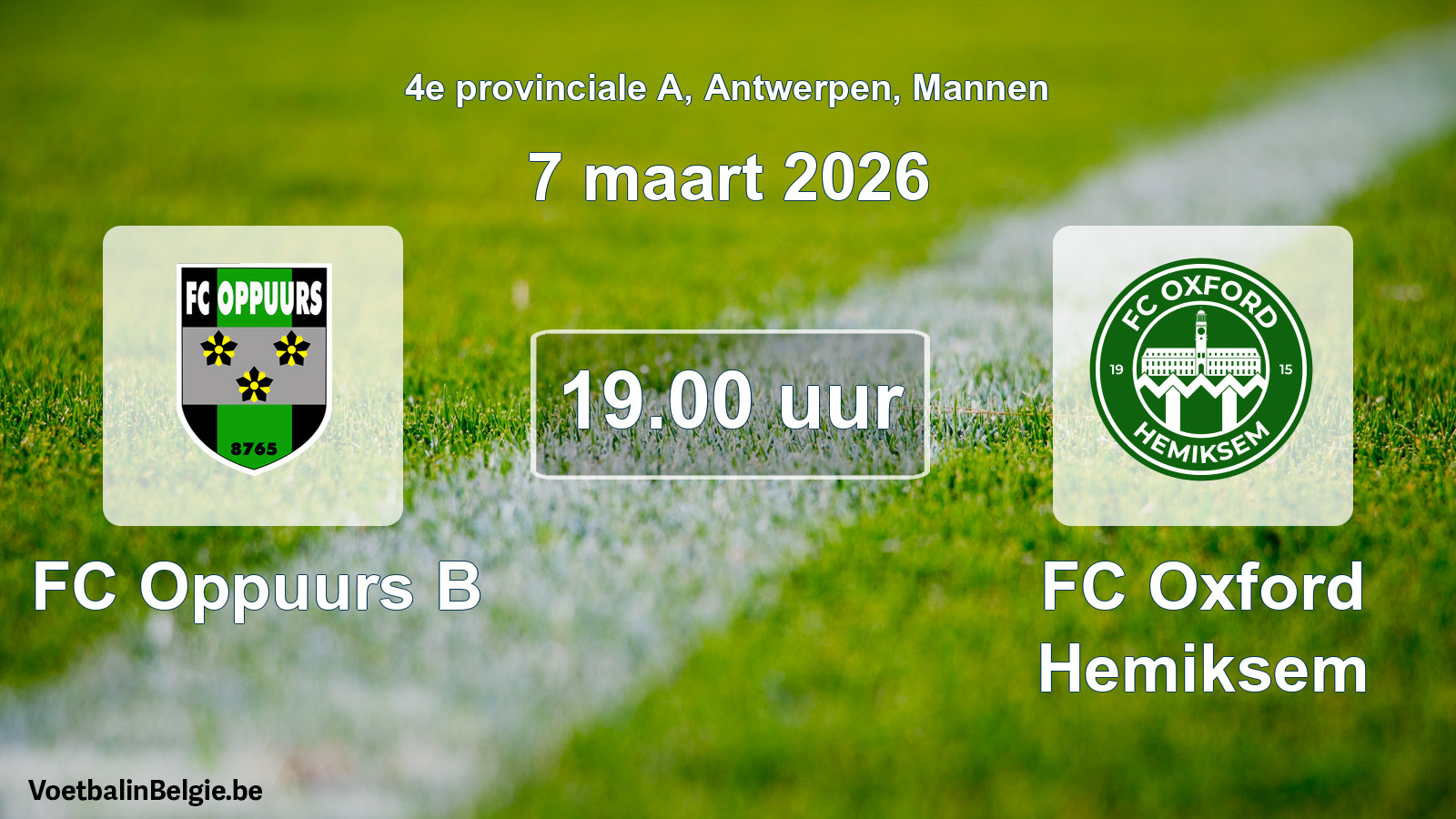 Scheduled match men football: FC Oppuurs B - FC Oxford Hemiksem (7 March 2026)