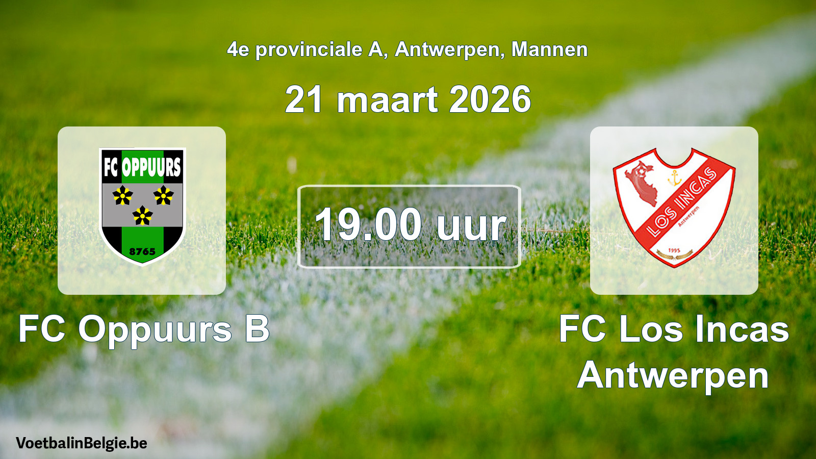 Scheduled match men football: FC Oppuurs B - FC Los Incas Antwerpen (21 March 2026)
